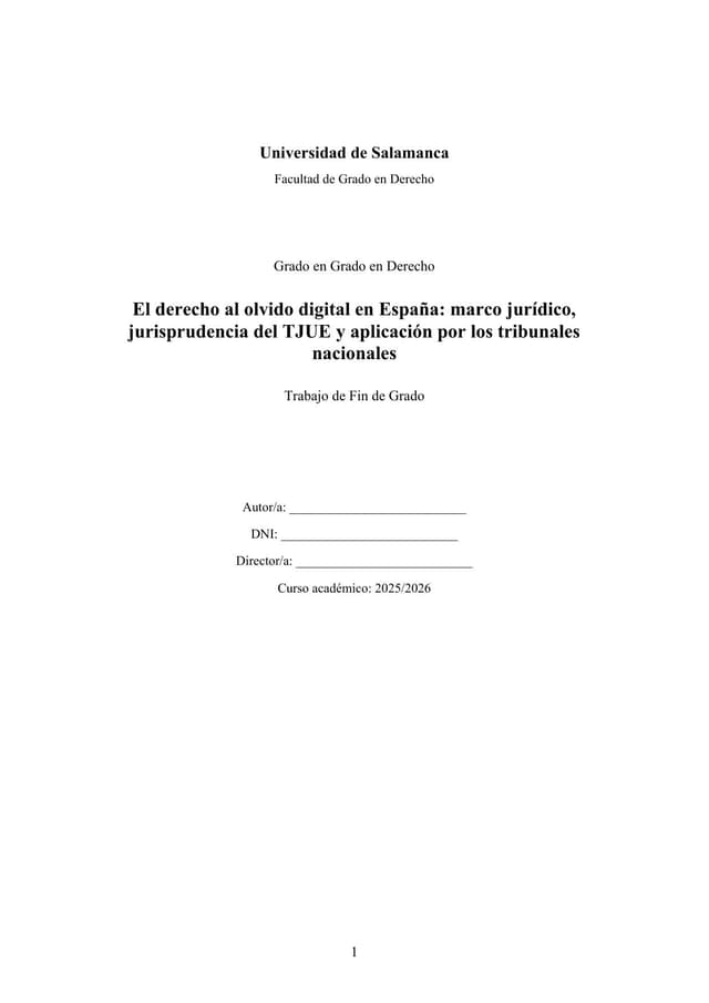 Página 1 — El derecho al olvido digital en España: análisis jurídico y aplicación jurisprudencial